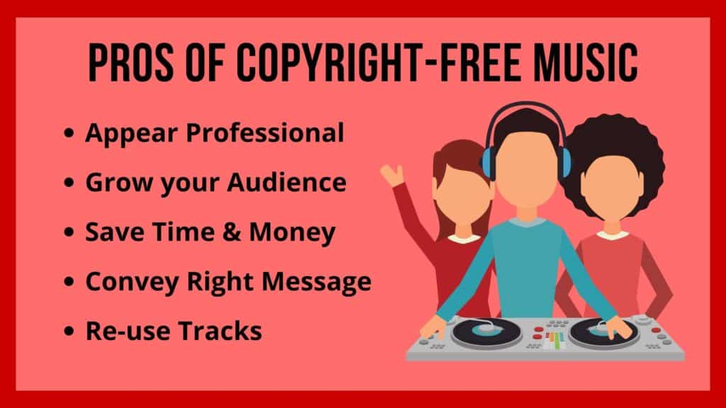 Pros-of-Copyright-free-Music