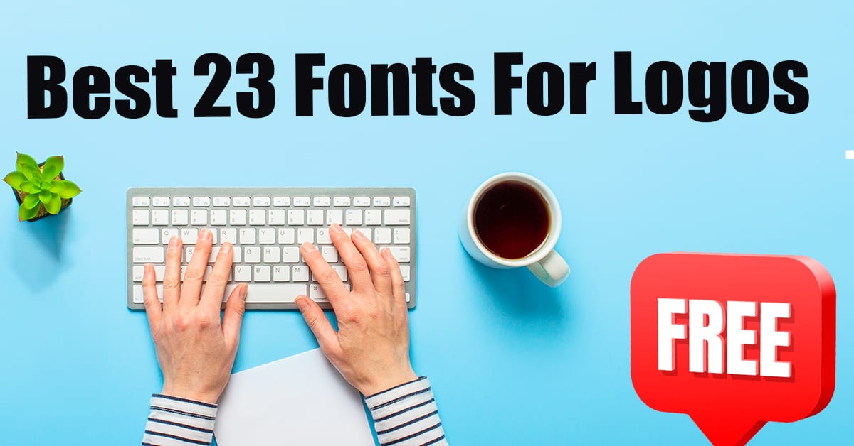 best fonts for logos