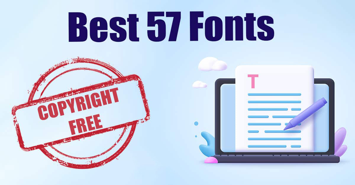 Best Copyright Free Fonts