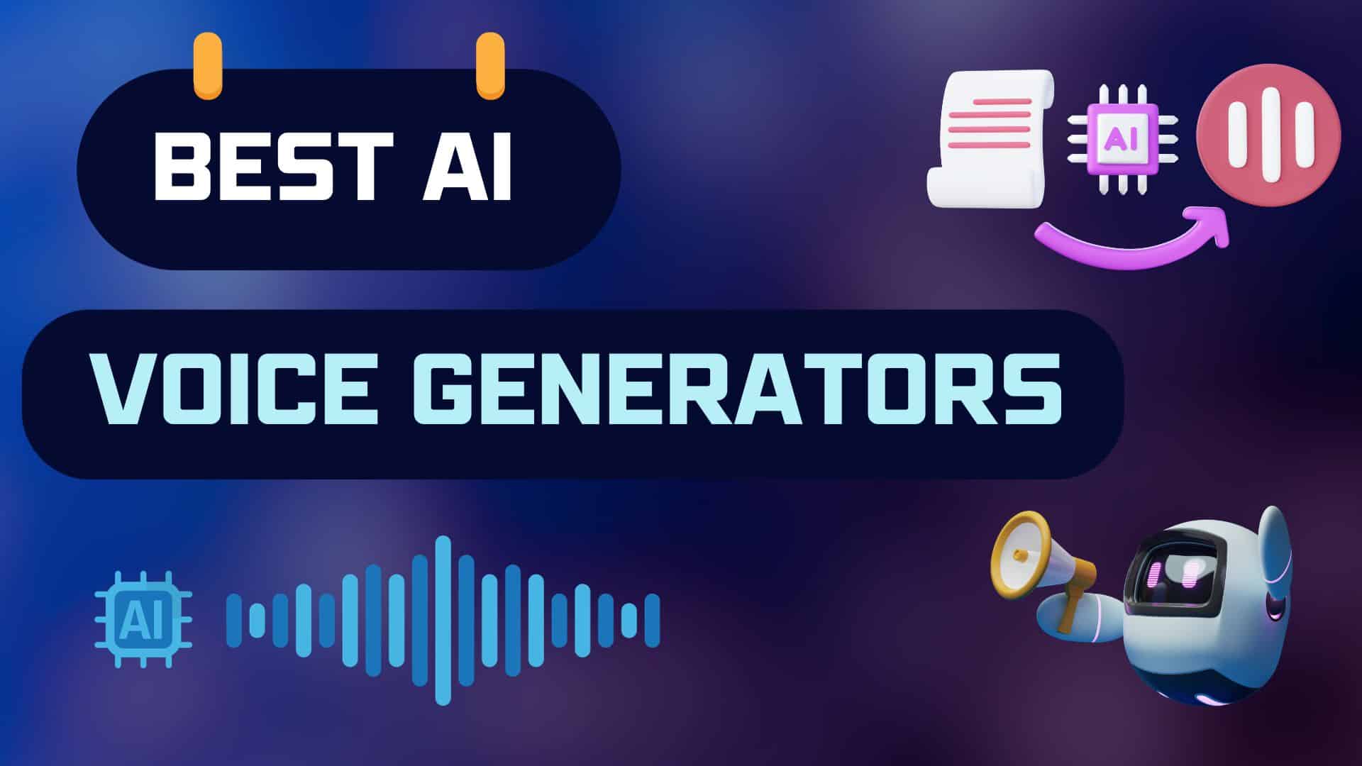 Best AI Voice Generators