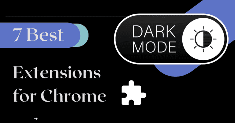 7 Best Dark Mode Extensions for Chrome (2026) 16 7 best dark mode extensions