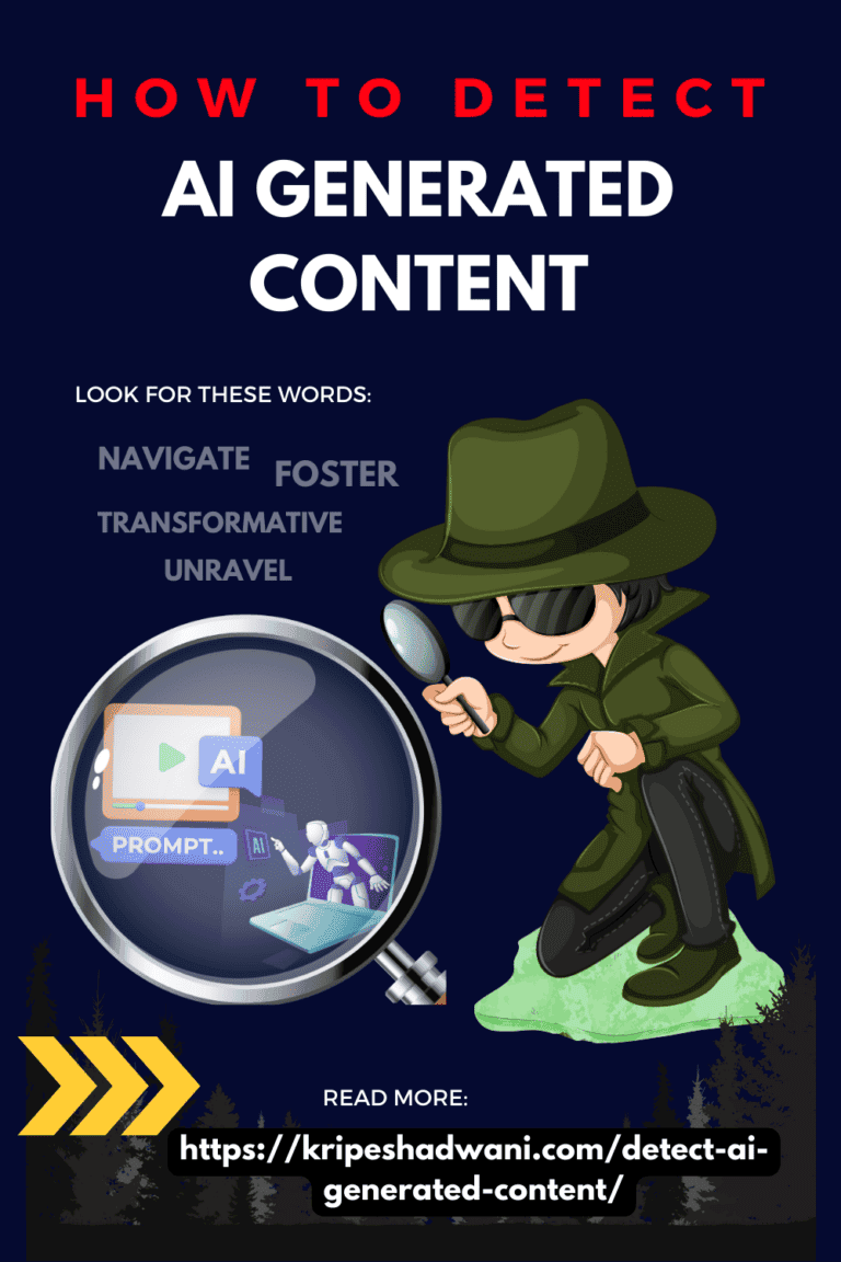 10 Tips On How to Detect AI Generated Content (2026) - Kripesh Adwani