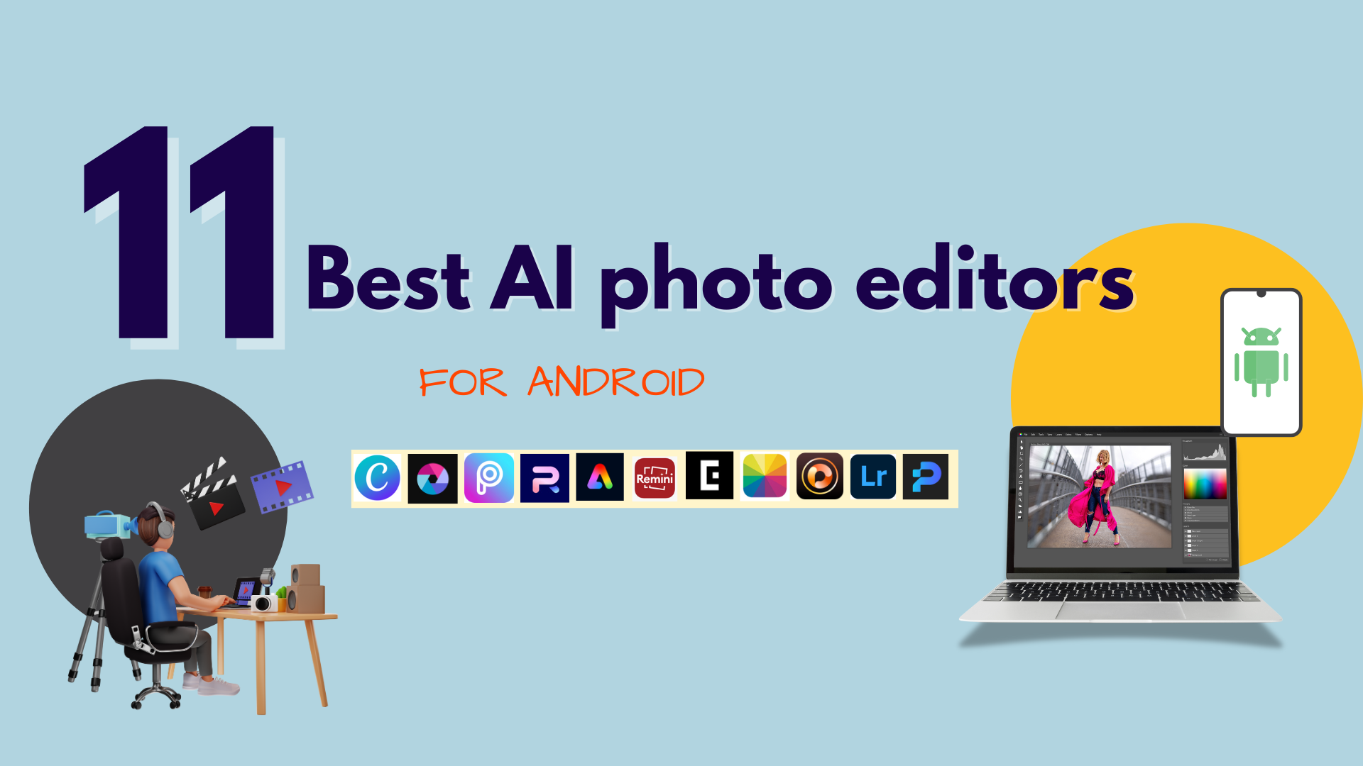 Best AI Photon Editor for Android