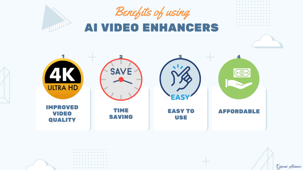 Benefits of using AI video enhancers