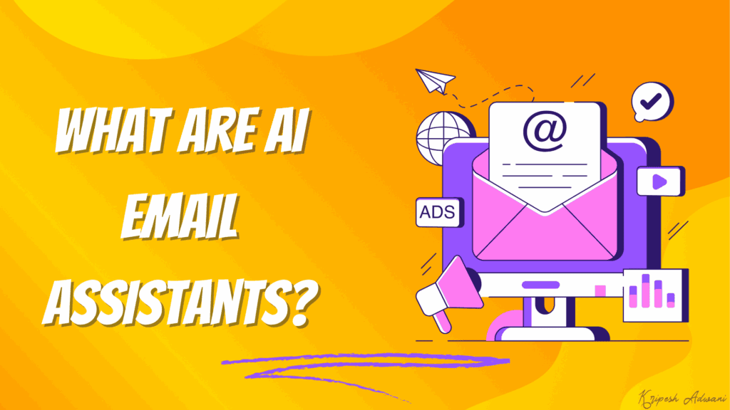 What are AI Email Assistants