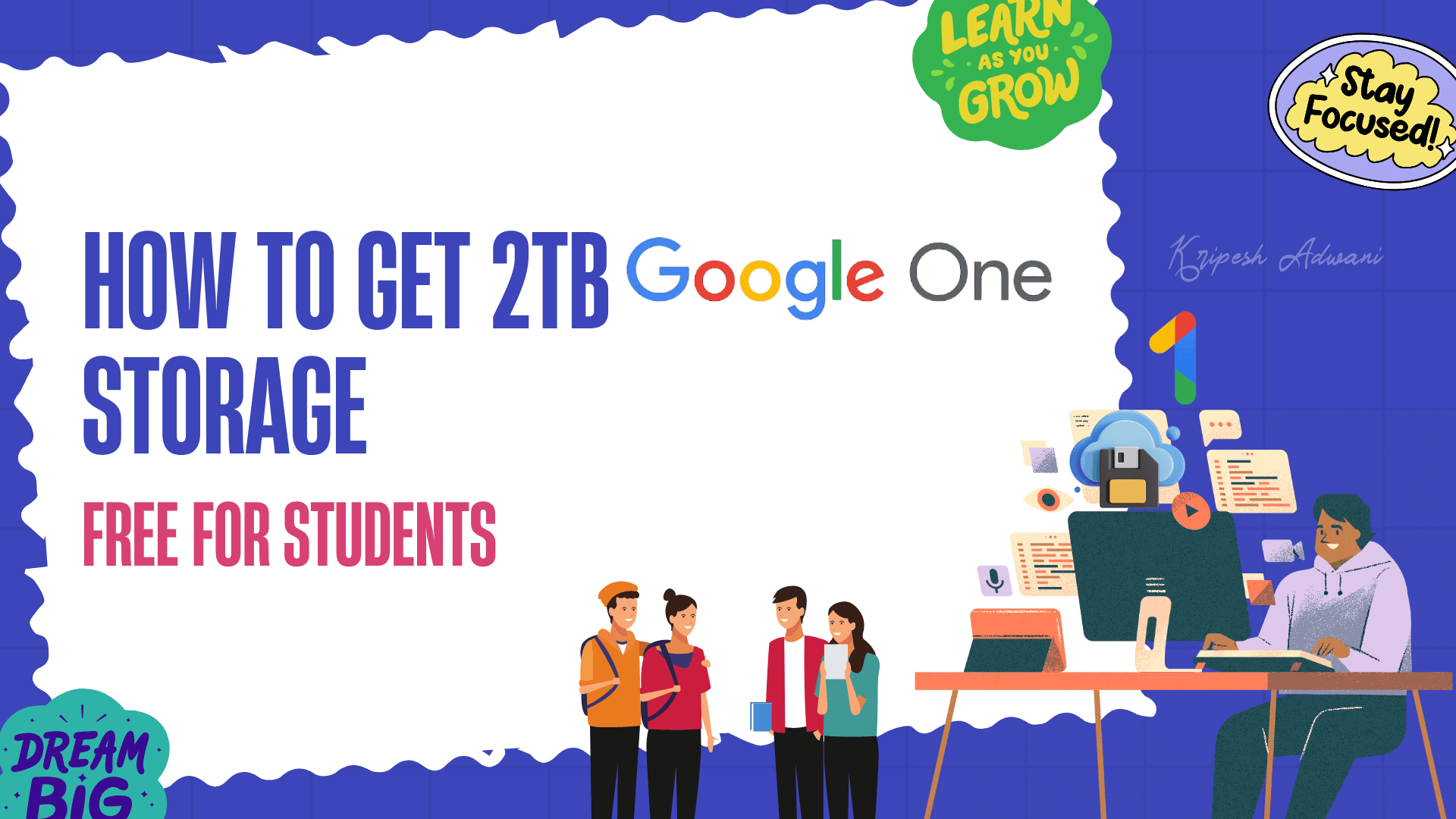 How To Get 2TB Google One Storage Free For Students
