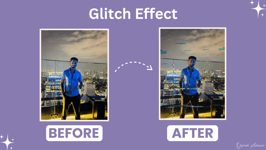 How to Use Nano Banana for Photo Editing? (21+ Prompts For You’ll Love) - Transform Instantly 16 Glitch effect with Nano Banana
