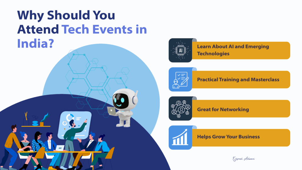 Reasons You Should Attend Tech Conferences in India