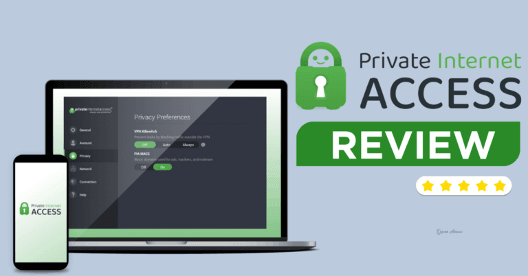 Private Internet Access VPN Review
